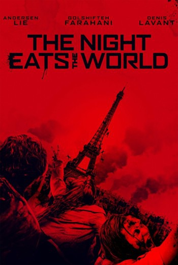 The Night Eats the World คืนเขมือบโลก (2018) บรรยายไทย เต็มเรื่อง