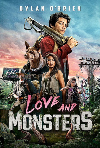 Love and Monsters เลิฟ แอนด์ มอนสเตอร์ (2021) [บรรยายไทย] เต็มเรื่อง