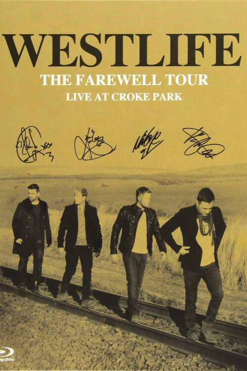 Westlife: The Farewell Tour Live at Croke Park