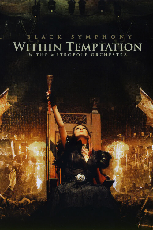 Within Temptation & The Metropole Orchestra: Black Symphony
