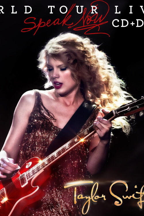 Taylor Swift: Speak Now World Tour Live