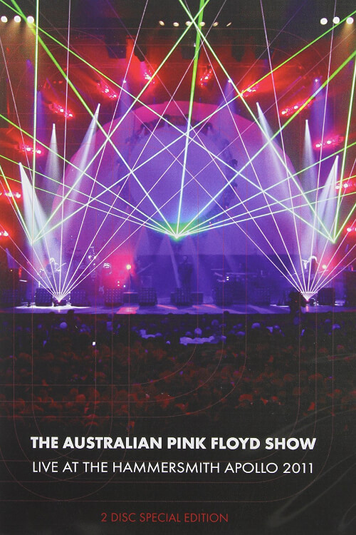 The Australian Pink Floyd: Live at the Hammersmith Apollo 2012