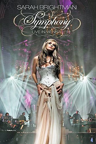 Sarah Brightman: Symphony in Vienna