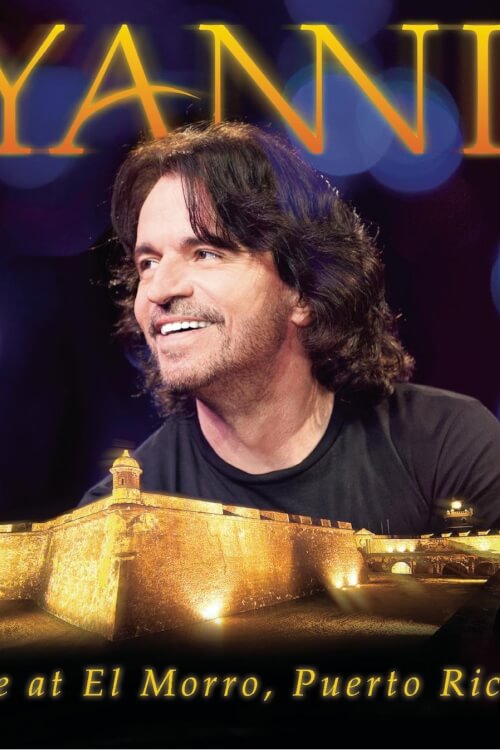 Yanni: Live at El Morro