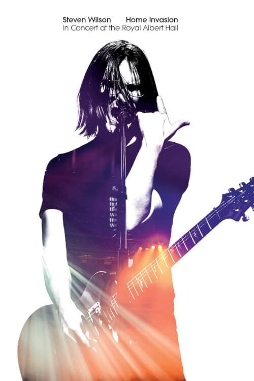 Steven Wilson: Home Invasion (In Concert at the Royal Albert Hall)