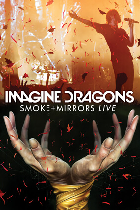 Imagine Dragons: Smoke + Mirrors