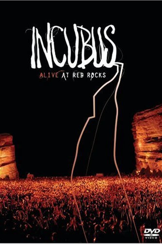 Incubus Alive at Red Rocks