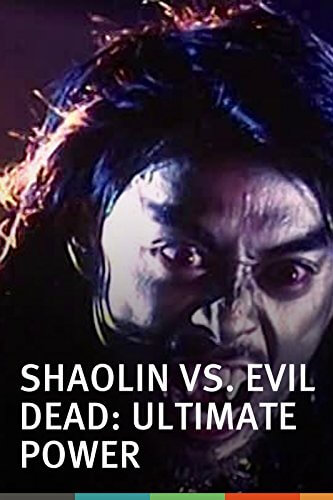 Shaolin vs. Evil Dead: Ultimate Power | เส้าหลิน แวมไพร์ มหาสงครามคนสู้ผี