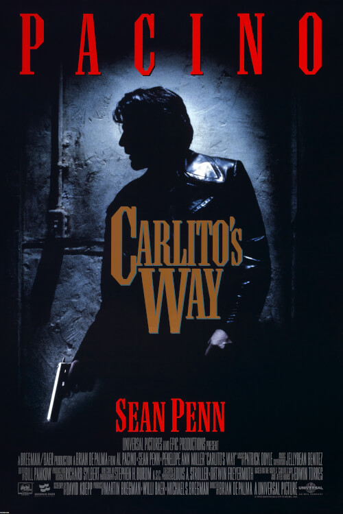 Carlito's Way | อหังการ คาร์ลิโต้