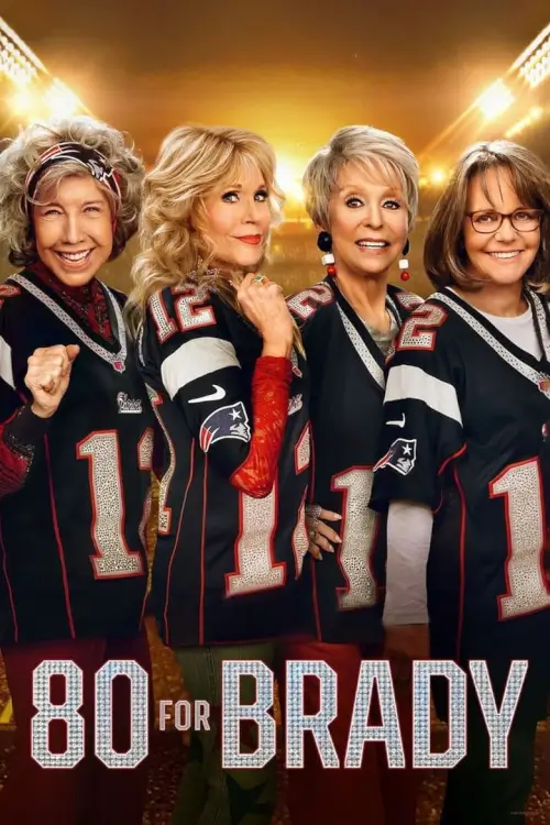 80 for Brady | สาวใหญ่ใจแบรดดี้