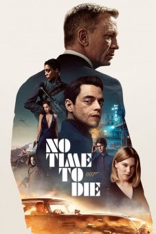 No Time to Die | 007 พยัคฆ์ร้ายฝ่าเวลามรณะ