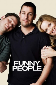 Funny People | เดี่ยวตลกตกไม่ตาย