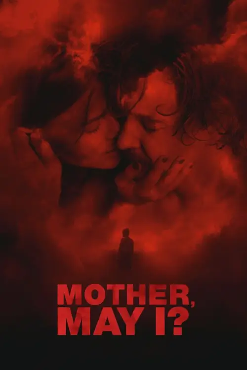 Mother, May I? | มาเธอร์เมไอ?
