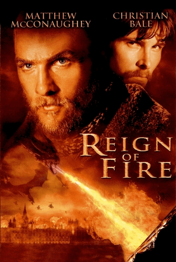 Reign Of Fire กองทัพมังกรเพลิงถล่มโลก (2002)