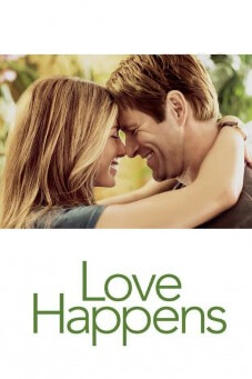 Love Happens | รักแท้...มีแค่ครั้งเดียว