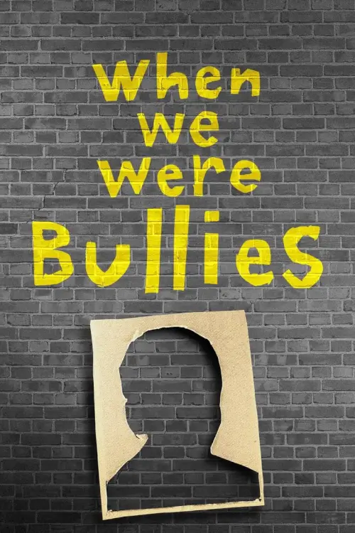 When We Were Bullies | เมื่อครั้งเราเป็นฝ่ายรังแก
