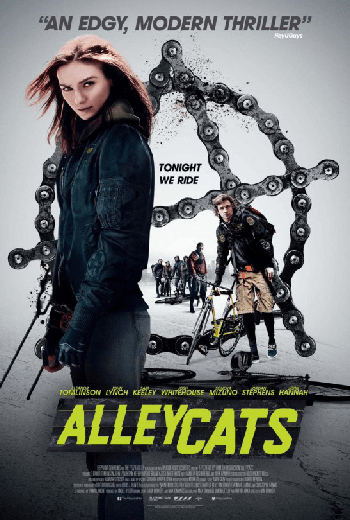 ดูหนัง Alleycats (2016) ปั่นชนนรก เต็มเรื่อง - เว็บดูหนังดีดี ดูหนังออนไลน์ 2020 หนังใหม่ชนโรง