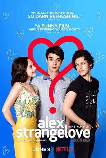 Alex Strangelove รักพิลึกพิลั่นของอเล็กซ์ (2018)