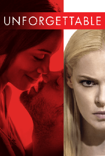 ดูหนัง Unforgettable (2017) อันฟอร์เก็ทเทเบิล เต็มเรื่อง - เว็บดูหนังดีดี ดูหนังออนไลน์ 2020 หนังใหม่ชนโรง