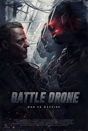Battle Drone สงครามหุ่นรบพิฆาต (2018)