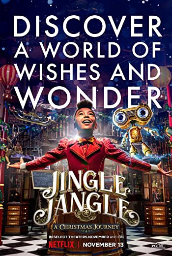 Jingle Jangle: A Christmas Journey จิงเกิ้ล แจงเกิ้ล คริสต์มาสมหัศจรรย์ (2020) เต็มเรื่อง