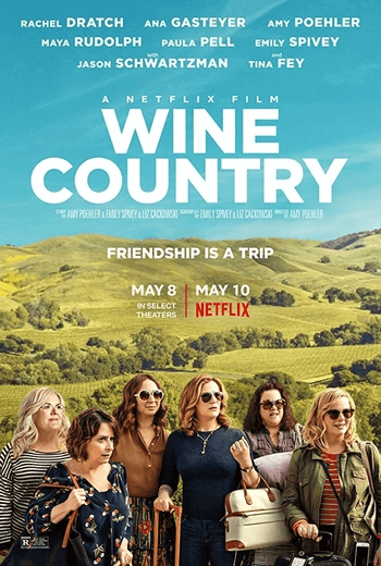 Wine Country ไวน์ คันทรี่ (2019) [ บรรยายไทย ]