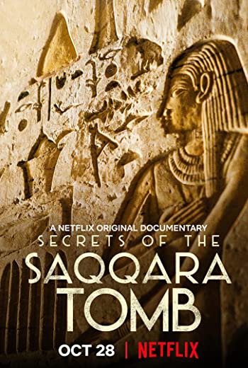 Secrets of the Saqqara Tomb ไขความลับสุสานซัคคารา (2020) [ บรรยายไทย ] เต็มเรื่อง