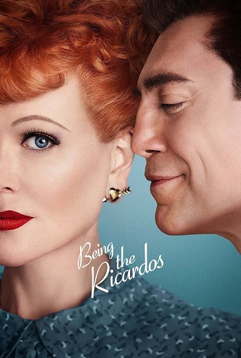Being the Ricardos (2021) [บรรยายไทย]
