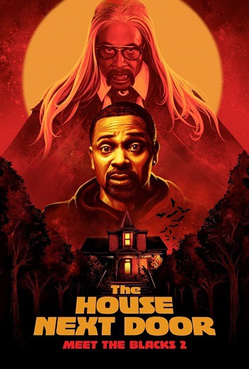 The House Next Door: Meet the Blacks 2 (2021) [บรรยายไทย]