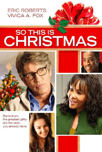 ดูหนัง So This Is Christmas ครอบครัวหรรษา วันคริสต์มาส (2013) เต็มเรื่อง - เว็บดูหนังดีดี ดูหนังออนไลน์ 2020 หนังใหม่ชนโรง