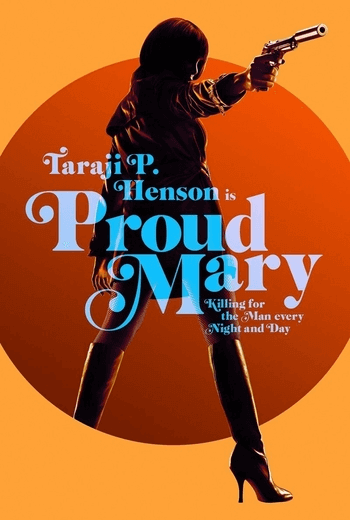 Proud Mary แมรี่พราวพยัคฆ์ (2018)