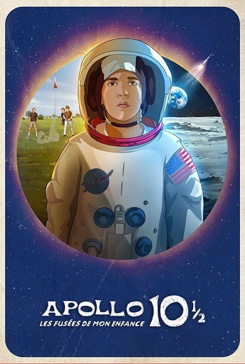 Apollo 10½: A Space Age Childhood อะพอลโล 10½: วัยเด็กยุคอวกาศ (2022) [พากย์ไทย บรรยายไทย]