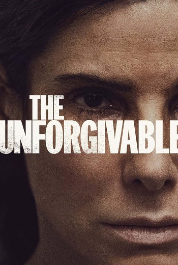 The Unforgivable ตราบาป (2021) [พากย์ไทย บรรยายไทย]  เต็มเรื่อง