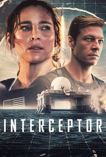 Interceptor สงครามขีปนาวุธ (2022) [พากย์ไทย บรรยายไทย]