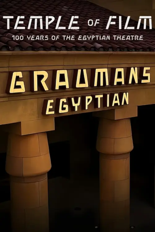 Temple of Film: 100 Years of the Egyptian Theatre | Temple of Film: 100 ปีโรงละครอียิปต์ [Short]