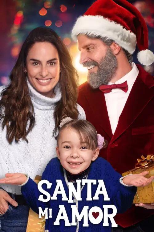 Santa Mi Amor {Dating Santa} | แฟนแม่หนูเป็นซานต้า! - เว็บดูหนังดีดี ดูหนังออนไลน์ 2020 หนังใหม่ชนโรง