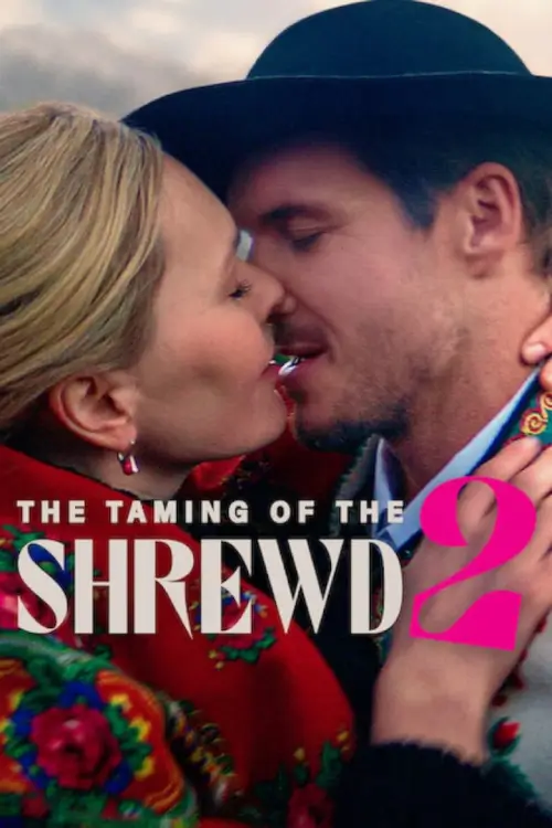 The Taming of the Shrewd 2 | ปราบร้ายด้วยรัก 2