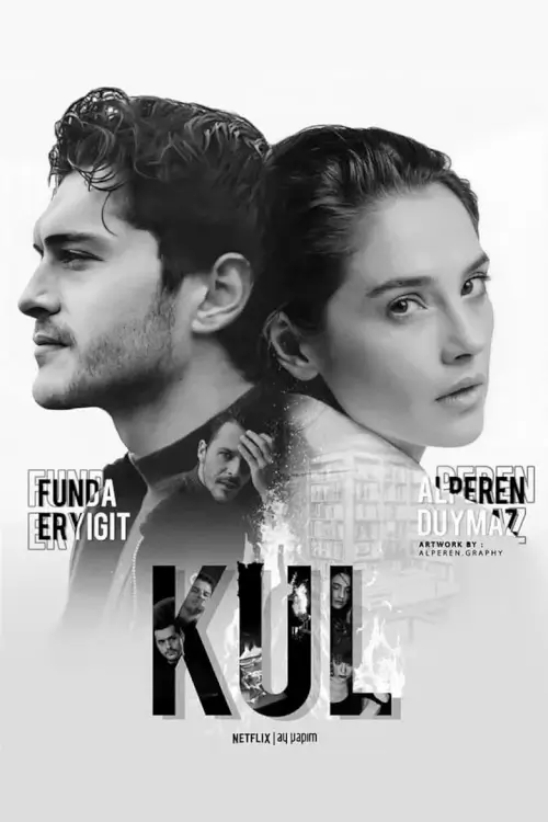 Kül | เถ้าถ่าน (Ashes)