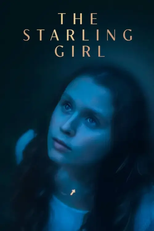 The Starling Girl | สตาร์ลิ่ง เกิร์ล