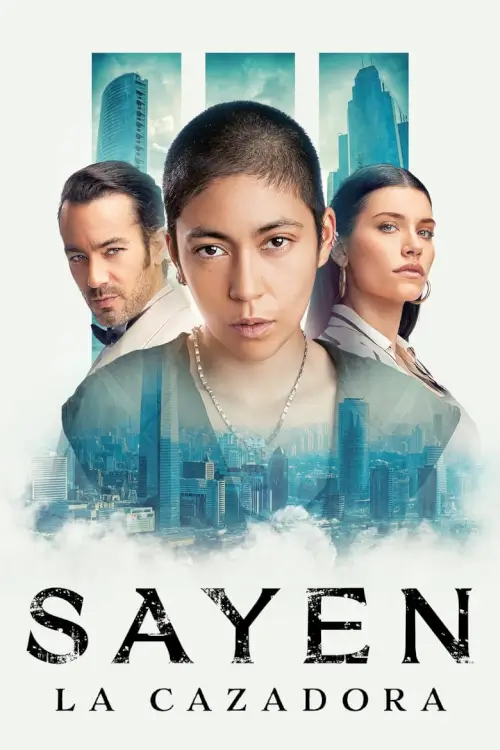 Sayen: La Cazadora | ซาเยน - นักล่า ภาค 3