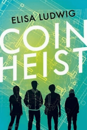 Coin Heist  คอยน์ ไฮสท์  (2017)