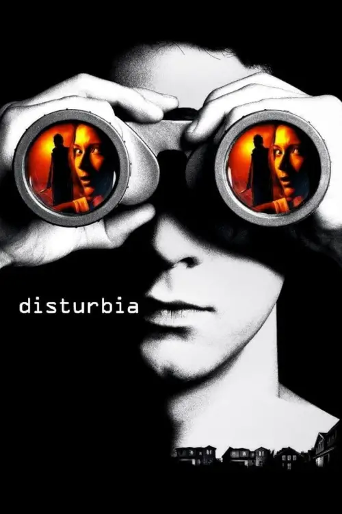 Disturbia | จ้อง หลอน...ซ่อนเงื่อนผวา