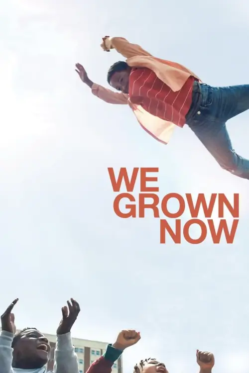 We Grown Now | ตราไว้ในวัยเยาว์