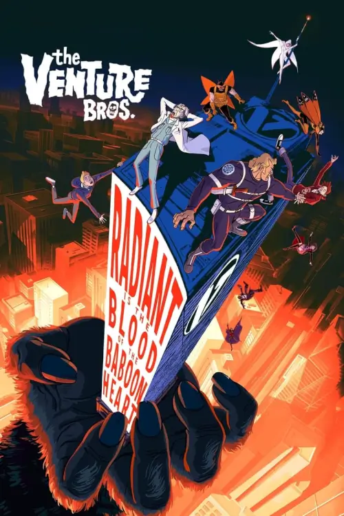 The Venture Bros.: Radiant Is the Blood of the Baboon Heart | เดอะ เวนเจอร์ บราเธอส์: เรดียน อิส เดอะ บลัด ออฟ เดอะ บาบูน ฮาร์ท