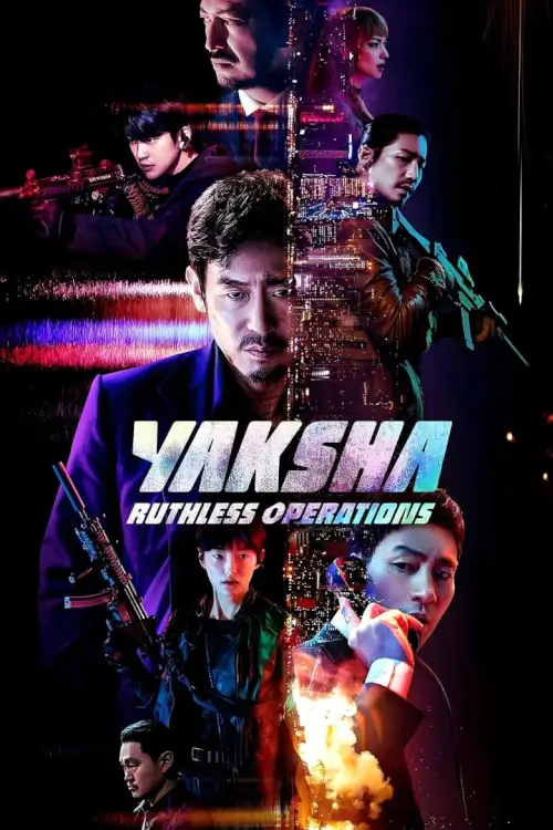 Yaksha: Ruthless Operations | ปฏิบัติการยักษ์ล้มยักษ์ {야차}