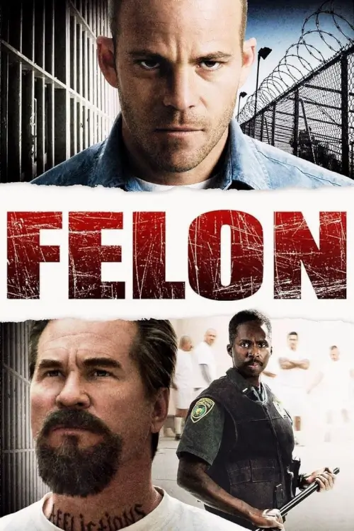 Felon | คนคุกเดือด