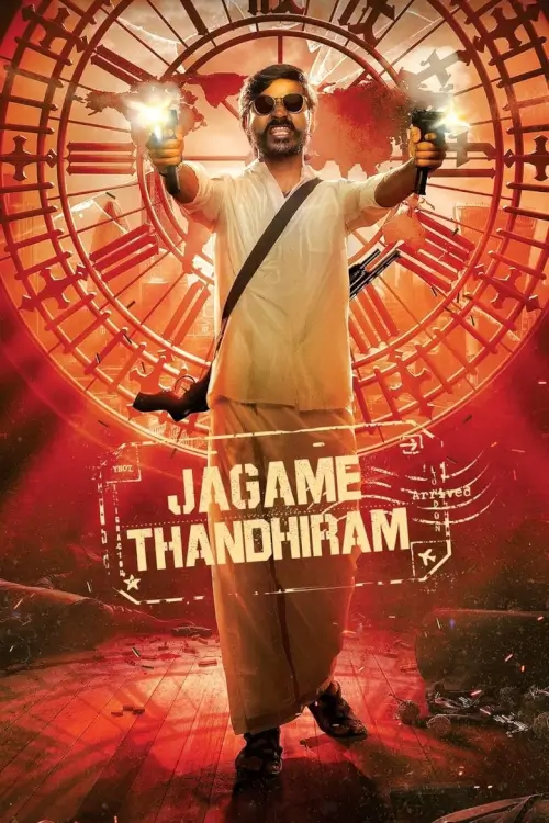 Jagame Thandhiram | โลกนี้สีขาวดำ {ஜகமே தந்திரம்}