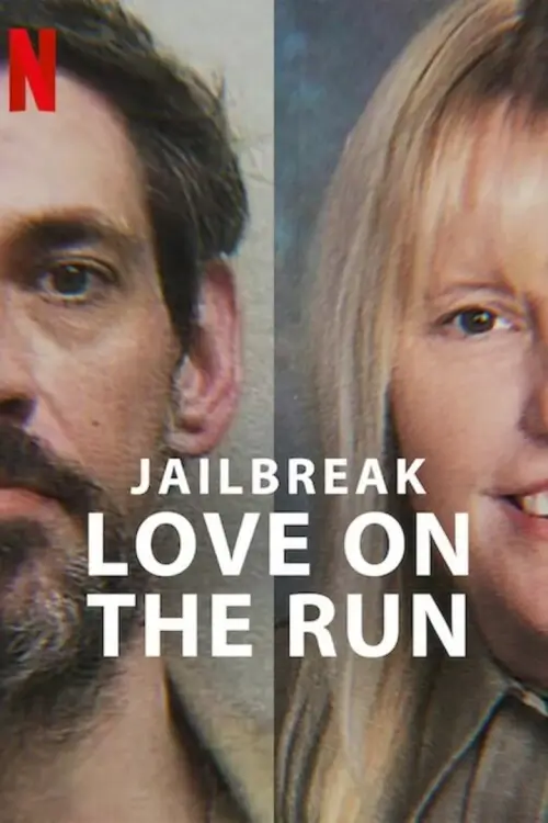 Jailbreak: Love on the Run | Jailbreak: รักระหว่างหนี