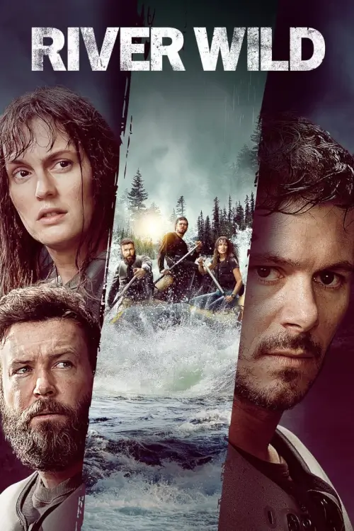 River Wild | ล่องแก่งหายนะ