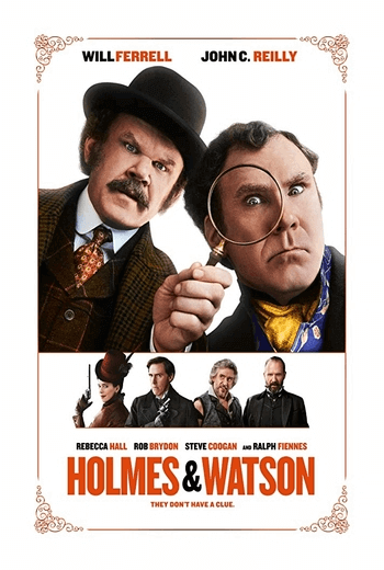 Holmes & Watson  โฮม แอนด์ วัตสัน